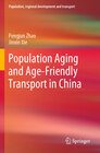 Buchcover Population Aging and Age-Friendly Transport in China