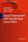 Buchcover Signal Enhancement with Variable Span Linear Filters