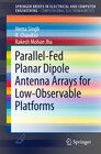 Buchcover Parallel-Fed Planar Dipole Antenna Arrays for Low-Observable Platforms