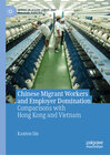 Buchcover Chinese Migrant Workers and Employer Domination