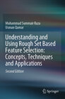 Buchcover Understanding and Using Rough Set Based Feature Selection: Concepts, Techniques and Applications