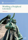 Buchcover Worlding a Peripheral Literature