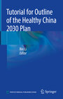 Buchcover Tutorial for Outline of the Healthy China 2030 Plan