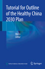 Buchcover Tutorial for Outline of the Healthy China 2030 Plan