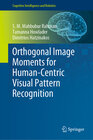 Buchcover Orthogonal Image Moments for Human-Centric Visual Pattern Recognition