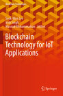 Buchcover Blockchain Technology for IoT Applications