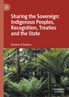 Buchcover Sharing the Sovereign: Indigenous Peoples, Recognition, Treaties and the State