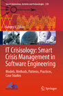 Buchcover IT Crisisology: Smart Crisis Management in Software Engineering