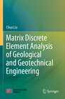 Buchcover Matrix Discrete Element Analysis of Geological and Geotechnical Engineering
