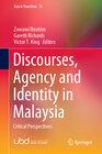 Buchcover Discourses, Agency and Identity in Malaysia