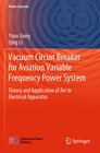 Buchcover Vacuum Circuit Breaker for Aviation Variable Frequency Power System