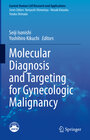 Buchcover Molecular Diagnosis and Targeting for Gynecologic Malignancy