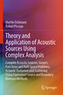 Buchcover Theory and Application of Acoustic Sources Using Complex Analysis