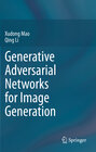 Buchcover Generative Adversarial Networks for Image Generation