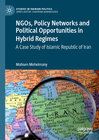 Buchcover NGOs, Policy Networks and Political Opportunities in Hybrid Regimes