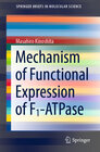 Buchcover Mechanism of Functional Expression of F1-ATPase