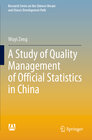 Buchcover A Study of Quality Management of Official Statistics in China
