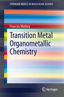 Buchcover Transition Metal Organometallic Chemistry