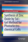 Buchcover Synthesis of Zinc Oxide by Sol–Gel Method for Photoelectrochemical Cells
