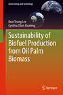 Buchcover Sustainability of Biofuel Production from Oil Palm Biomass