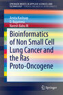 Buchcover Bioinformatics of Non Small Cell Lung Cancer and the Ras Proto-Oncogene