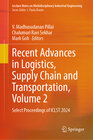 Buchcover Recent Advances in Logistics, Supply Chain and Transportation, Volume 2