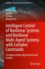 Buchcover Intelligent Control of Nonlinear Systems and Nonlinear Multi-Agent Systems with Complex Constraints