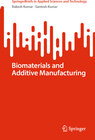 Buchcover Biomaterials and Additive Manufacturing