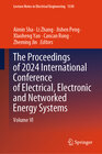 Buchcover The Proceedings of 2024 International Conference of Electrical, Electronic and Networked Energy Systems
