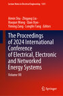 Buchcover The Proceedings of 2024 International Conference of Electrical, Electronic and Networked Energy Systems