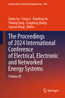 Buchcover The Proceedings of 2024 International Conference of Electrical, Electronic and Networked Energy Systems