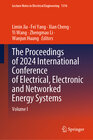 Buchcover The Proceedings of 2024 International Conference of Electrical, Electronic and Networked Energy Systems