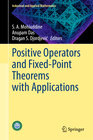 Buchcover Positive Operators and Fixed-Point Theorems with Applications