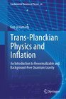 Buchcover Trans-Planckian Physics and Inflation