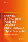 Buchcover Microwave Non-Destructive Testing and Evaluation of Fibre-Reinforced Polymer Composites