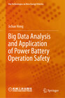 Buchcover Big Data Analysis and Application of Power Battery Operation Safety