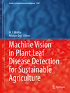 Buchcover Machine Vision in Plant Leaf Disease Detection for Sustainable Agriculture