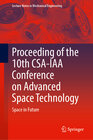 Buchcover Proceeding of the 10th CSA-IAA Conference on Advanced Space Technology