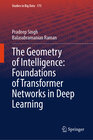 Buchcover The Geometry of Intelligence: Foundations of Transformer Networks in Deep Learning