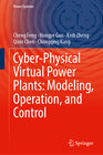 Buchcover Cyber-Physical Virtual Power Plants: Modeling, Operation, and Control