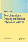 Buchcover Two-dimensional Crossing and Product Polynomial Systems