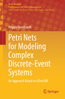 Buchcover Petri Nets for Modeling Complex Discrete-Event Systems