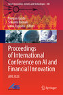 Buchcover Proceedings of International Conference on AI and Financial Innovation