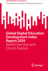 Buchcover Global Digital Education Development Index Report 2024