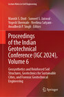 Buchcover Proceedings of the Indian Geotechnical Conference (IGC 2024), Volume 6