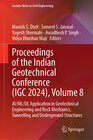 Buchcover Proceedings of the Indian Geotechnical Conference (IGC 2024), Volume 8