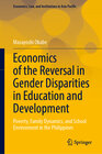 Buchcover Economics of the Reversal in Gender Disparities in Education and Development
