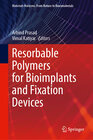 Buchcover Resorbable Polymers for Bioimplants and Fixation Devices
