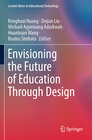 Buchcover Envisioning the Future of Education Through Design