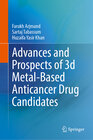 Buchcover Advances and Prospects of 3-d Metal-Based Anticancer Drug Candidates